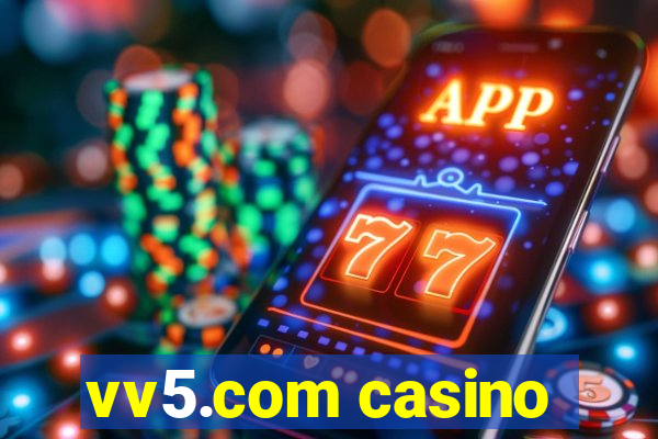 vv5.com casino